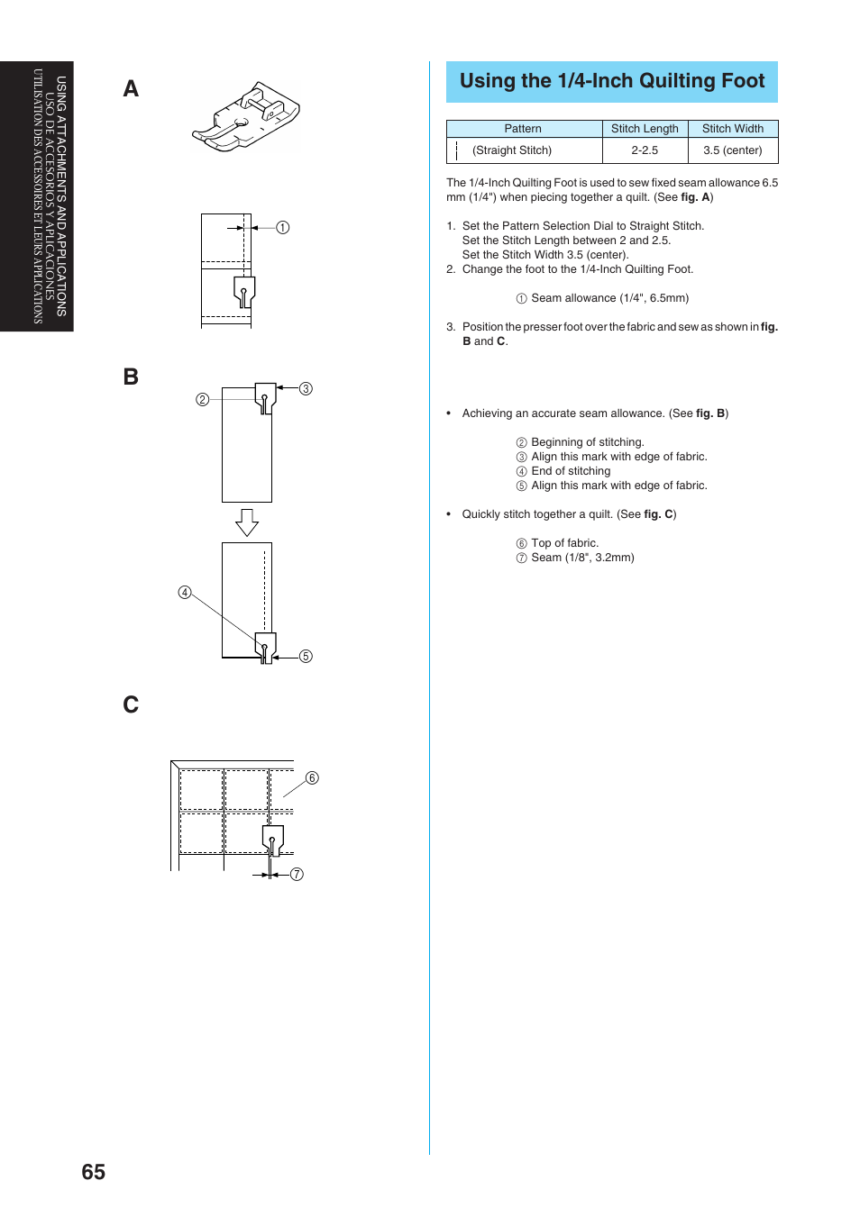 Ab c, Using the 1/4-inch quilting foot | Brother Sewing Manching User Manual | Page 74 / 90