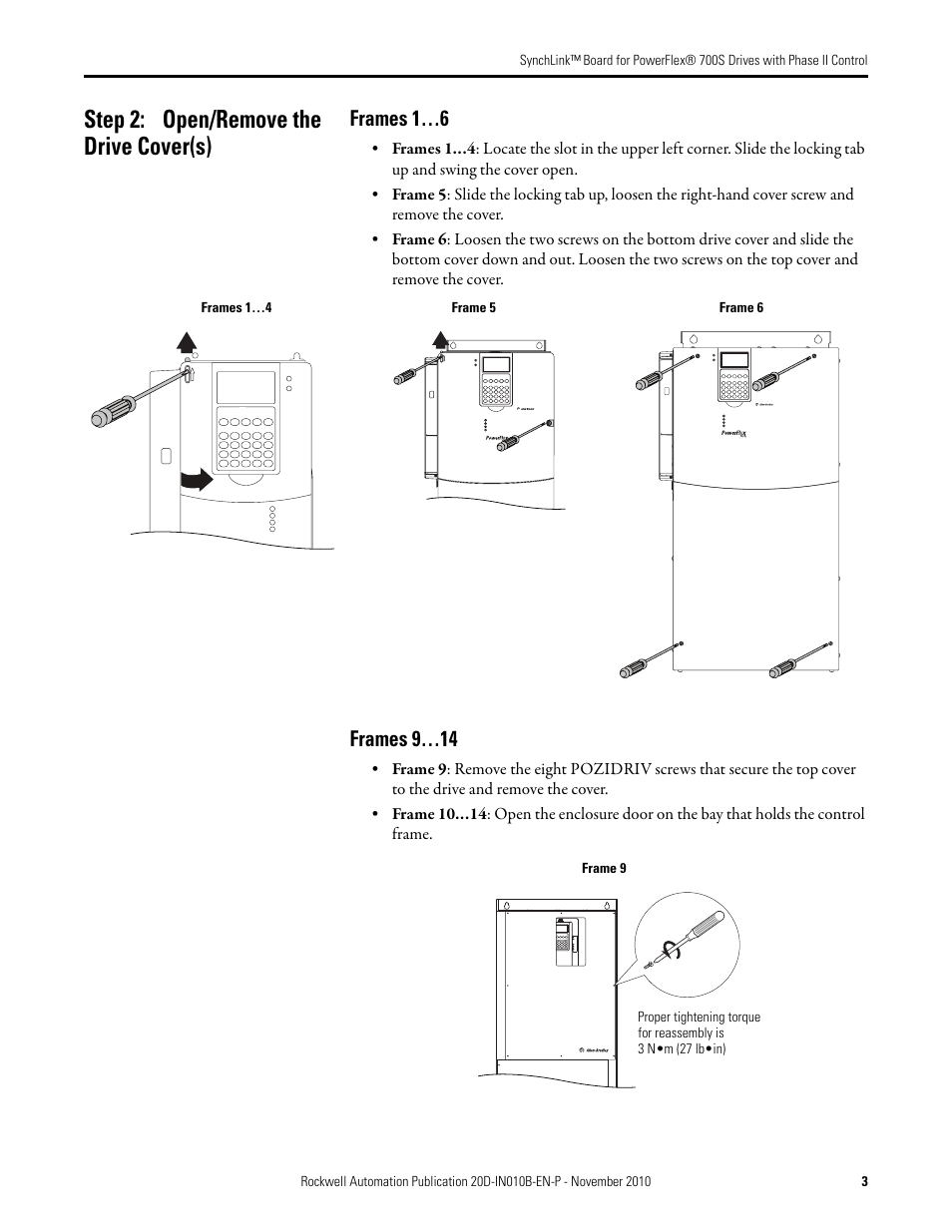 Frames 1…6, Frames 9…14, Step 2: open/remove the drive cover(s) | Rockwell Automation 20D-P2-SLBO PowerFlex 700S Drive Phase II Control SynchLink Board User Manual | Page 3 / 12