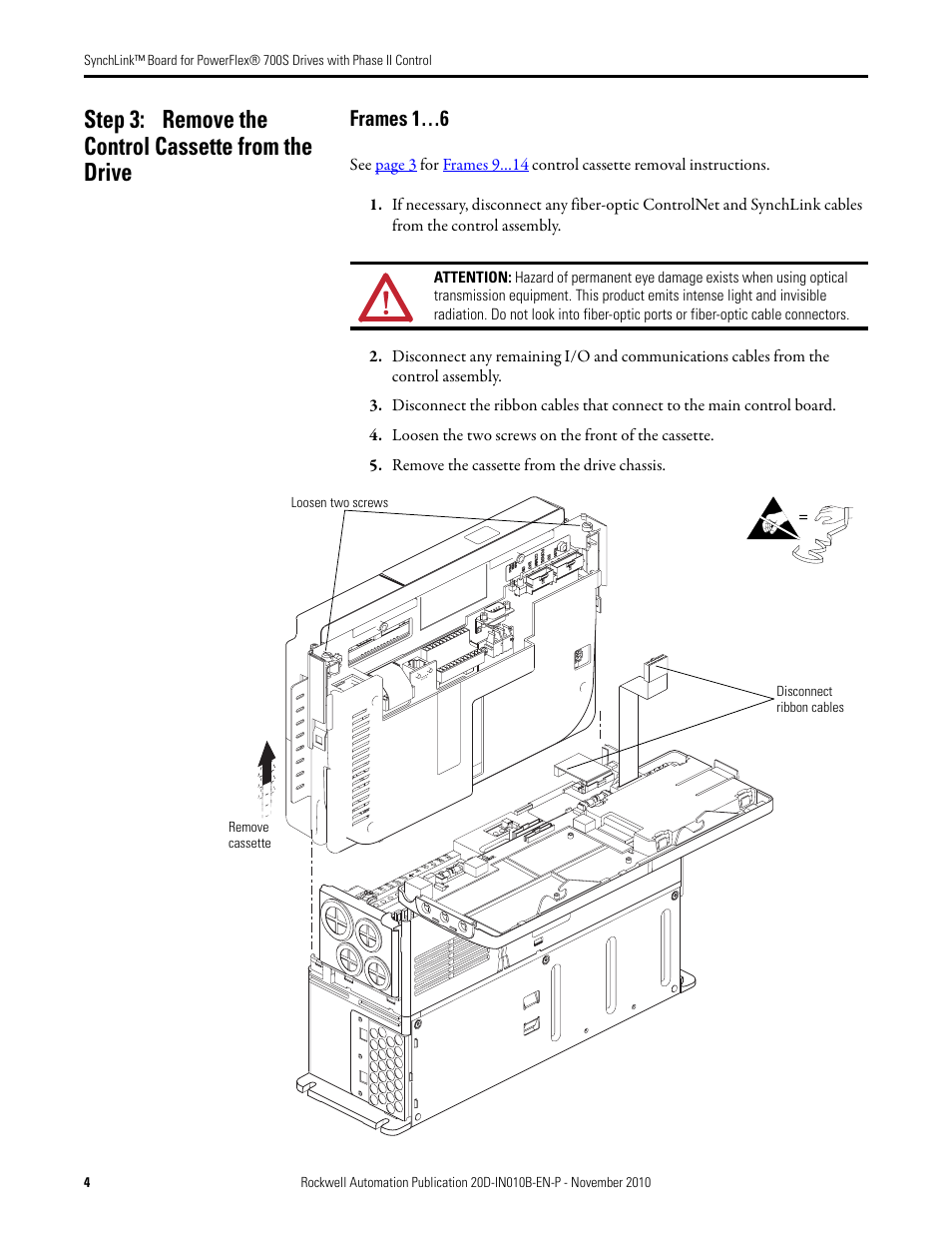 Frames 1…6, Step 3: remove the control cassette from the drive | Rockwell Automation 20D-P2-SLBO PowerFlex 700S Drive Phase II Control SynchLink Board User Manual | Page 4 / 12