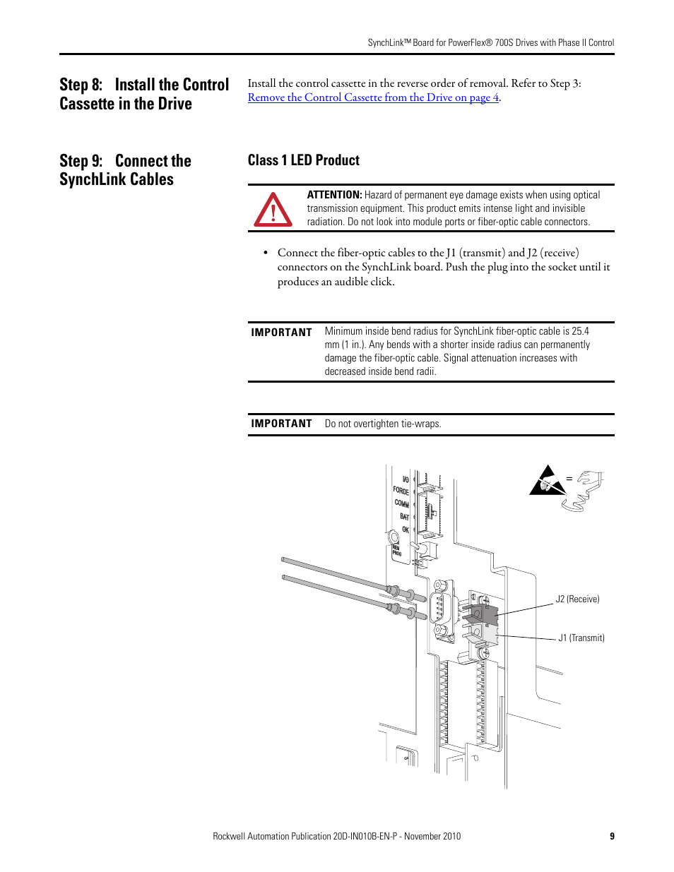 Class 1 led product, Step 8: install the control cassette in the drive, Step 9: connect the synchlink cables | Rockwell Automation 20D-P2-SLBO PowerFlex 700S Drive Phase II Control SynchLink Board User Manual | Page 9 / 12