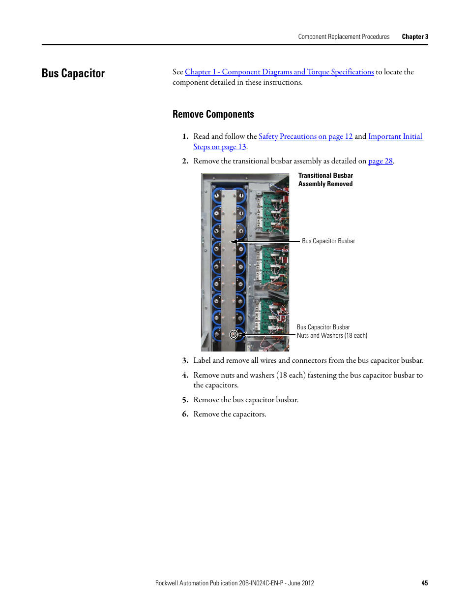 Bus capacitor, Remove components | Rockwell Automation 20B PowerFlex 700 Drive Components Replacement - Frame 8 User Manual | Page 45 / 76