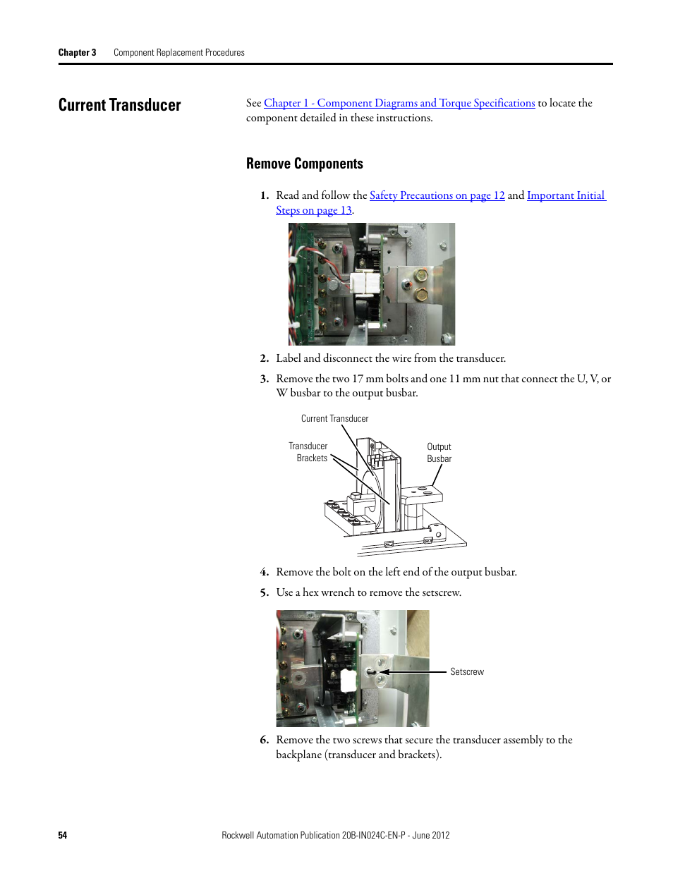 Current transducer, Remove components | Rockwell Automation 20B PowerFlex 700 Drive Components Replacement - Frame 8 User Manual | Page 54 / 76