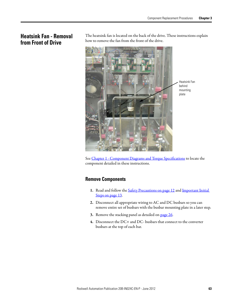 Heatsink fan - removal from front of drive, Remove components | Rockwell Automation 20B PowerFlex 700 Drive Components Replacement - Frame 8 User Manual | Page 63 / 76