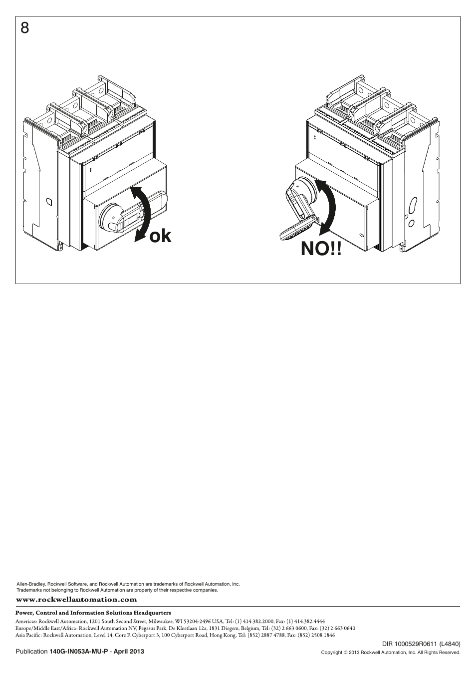 Ok no | Rockwell Automation 140G-N-RMB_RMY Direct Operating Mechanism User Manual | Page 4 / 4