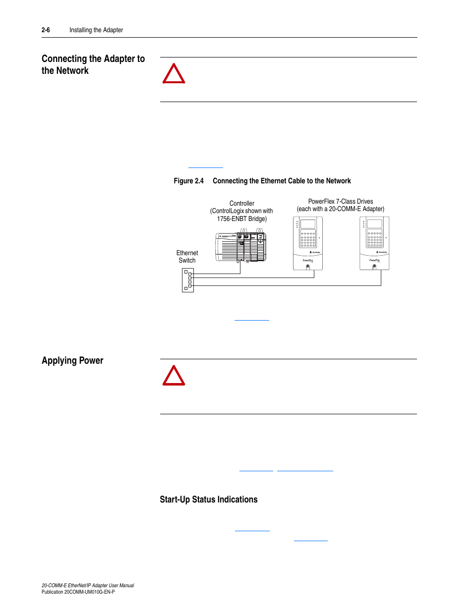 Connecting the adapter to the network, Applying power, Start-up status indications | Rockwell Automation 20-COMM-E PowerFlex EtherNet/IP Adapter User Manual | Page 26 / 296