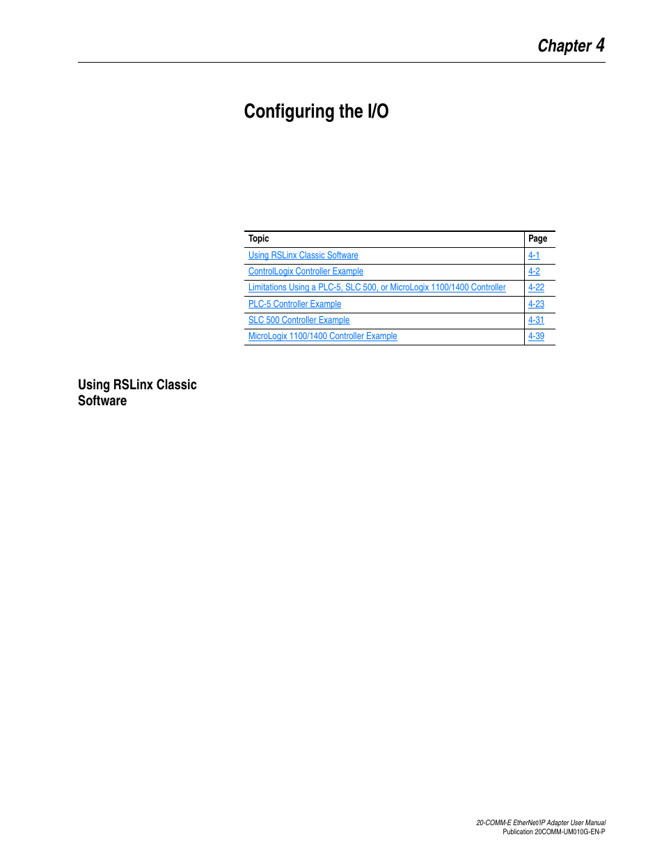 Chapter 4, Configuring the i/o, Using rslinx classic software | Using rslinx classic software -1, Application. see, For an e, 4configuring the i/o | Rockwell Automation 20-COMM-E PowerFlex EtherNet/IP Adapter User Manual | Page 47 / 296