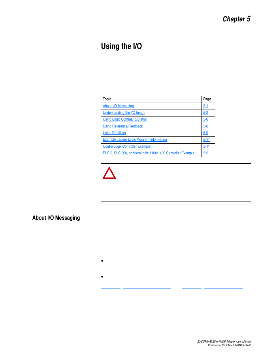 Chapter 5, Using the i/o, About i/o messaging | About i/o messaging -1, Get the adapter to operate with the i/o created in, 5using the i/o | Rockwell Automation 20-COMM-E PowerFlex EtherNet/IP Adapter User Manual | Page 93 / 296