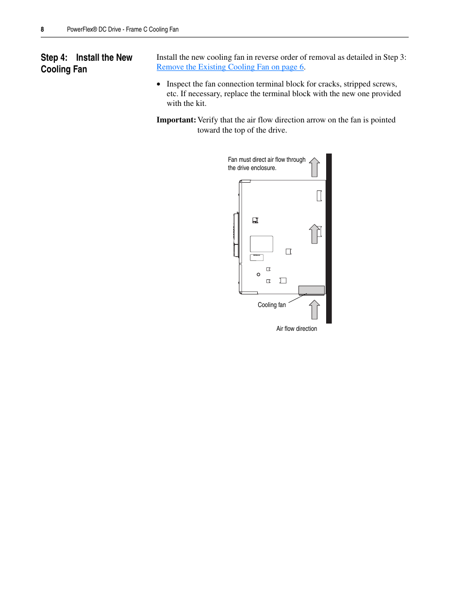 Step 4: install the new cooling fan | Rockwell Automation 20P PowerFlex DC Drive - Frame C Cooling Fan User Manual | Page 8 / 10