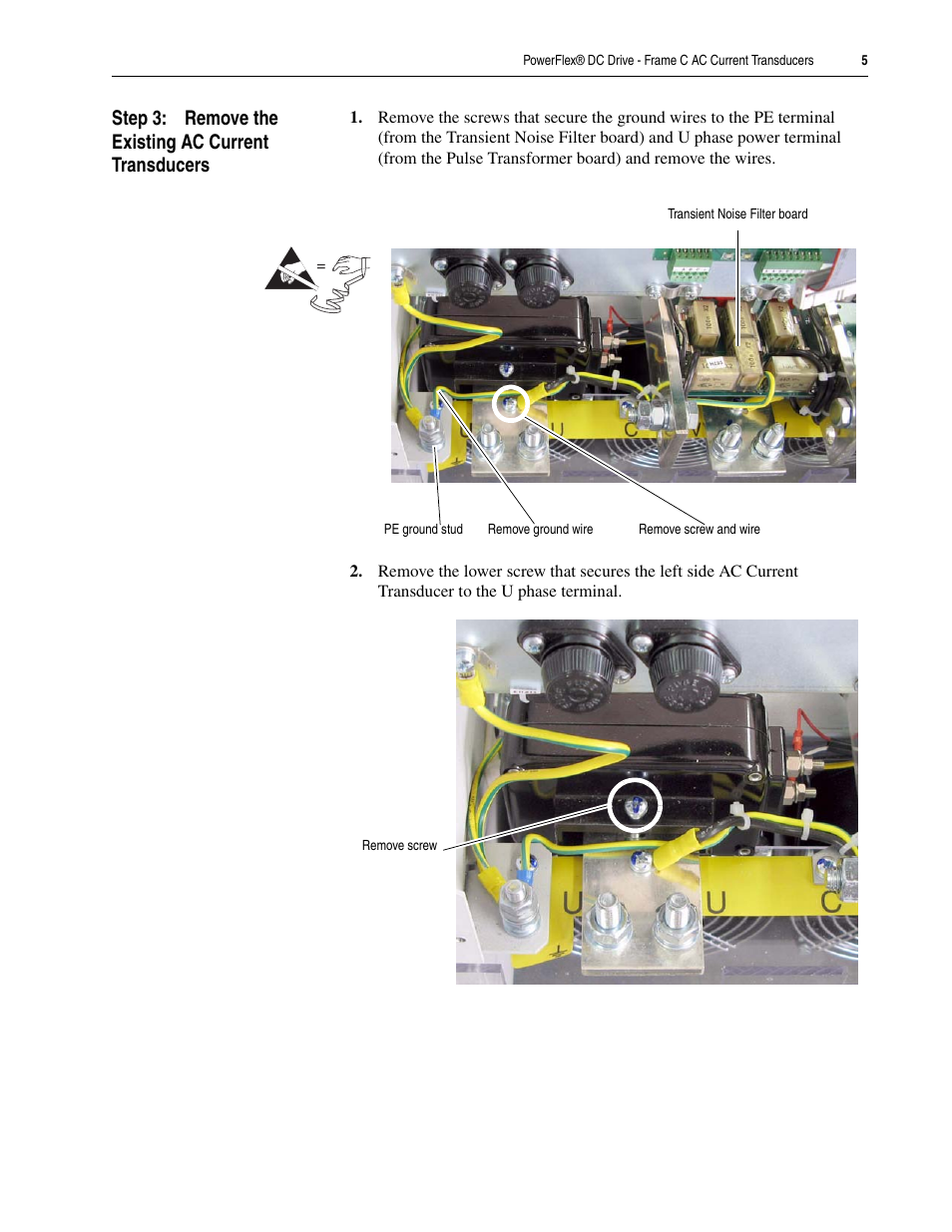 Step 3: remove the existing ac current transducers | Rockwell Automation 20P PowerFlex DC Drive - Frame C AC Current Transducers User Manual | Page 5 / 12