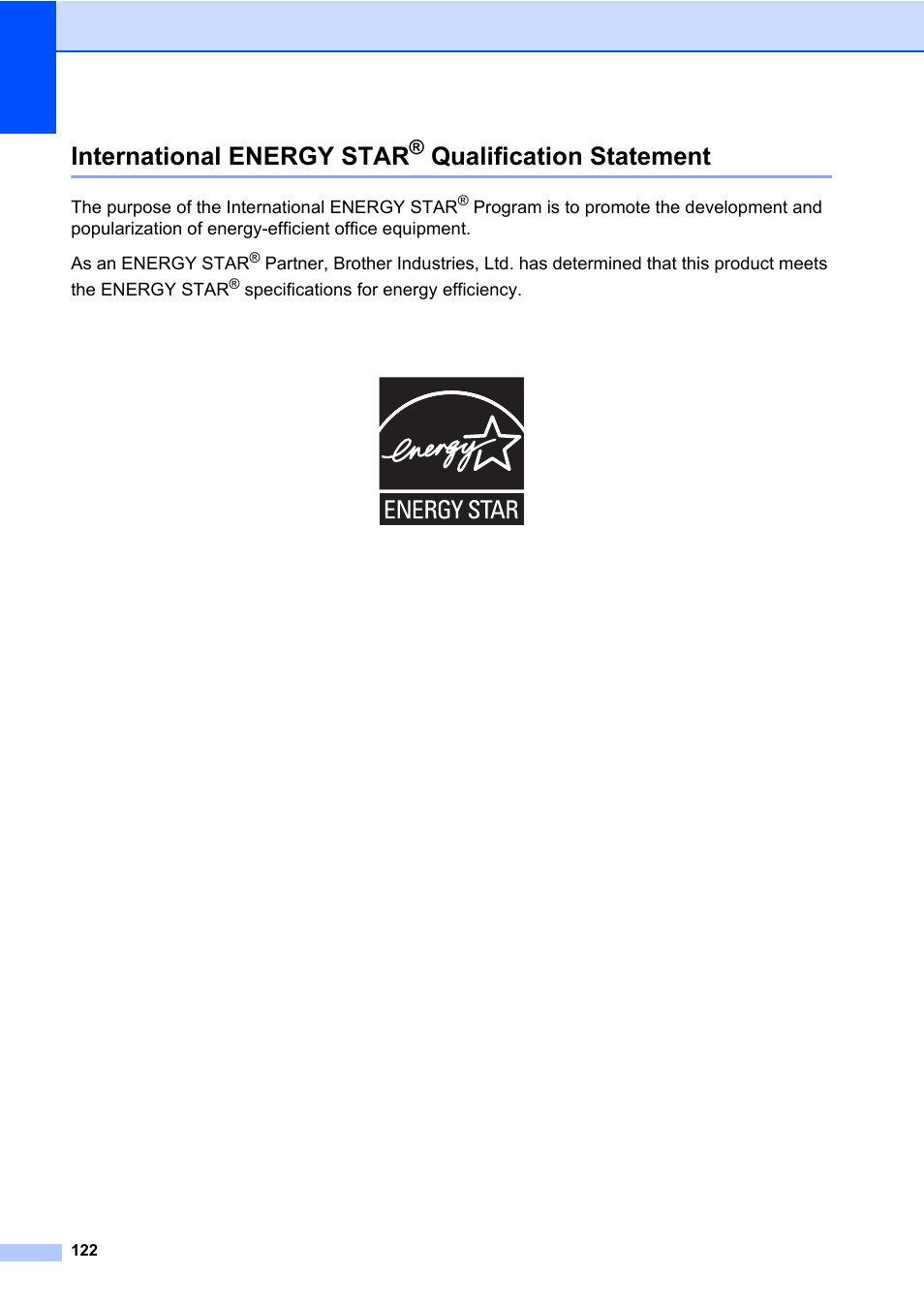 International energy star® qualification statement, International energy star, Qualification statement | Brother Fax Machine/Multi-Function Center MFC-9125CN User Manual | Page 138 / 267