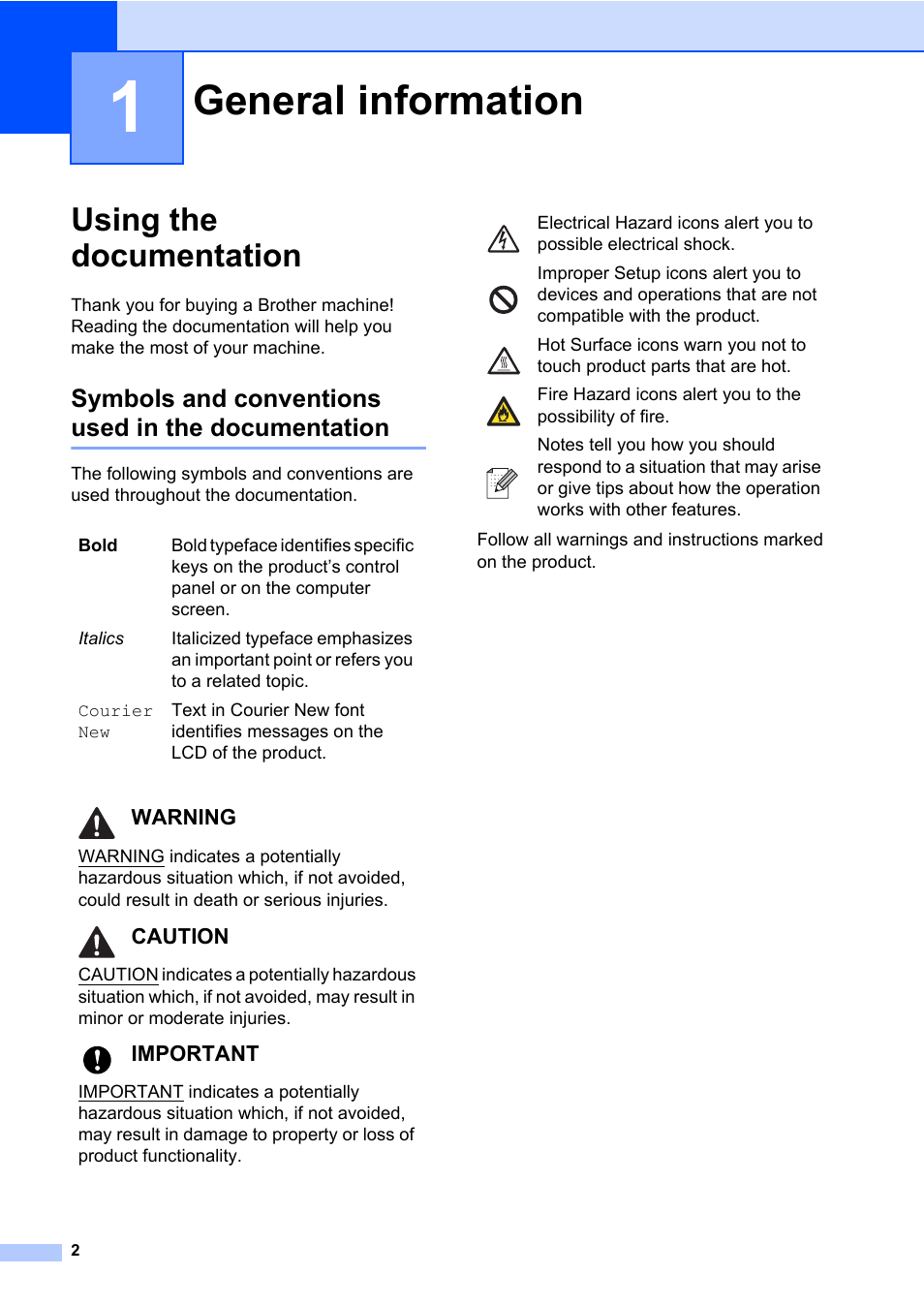 1 general information, Using the documentation, Symbols and conventions used in the documentation | General information, Warning, Caution, Important | Brother Fax Machine/Multi-Function Center MFC-9125CN User Manual | Page 18 / 267