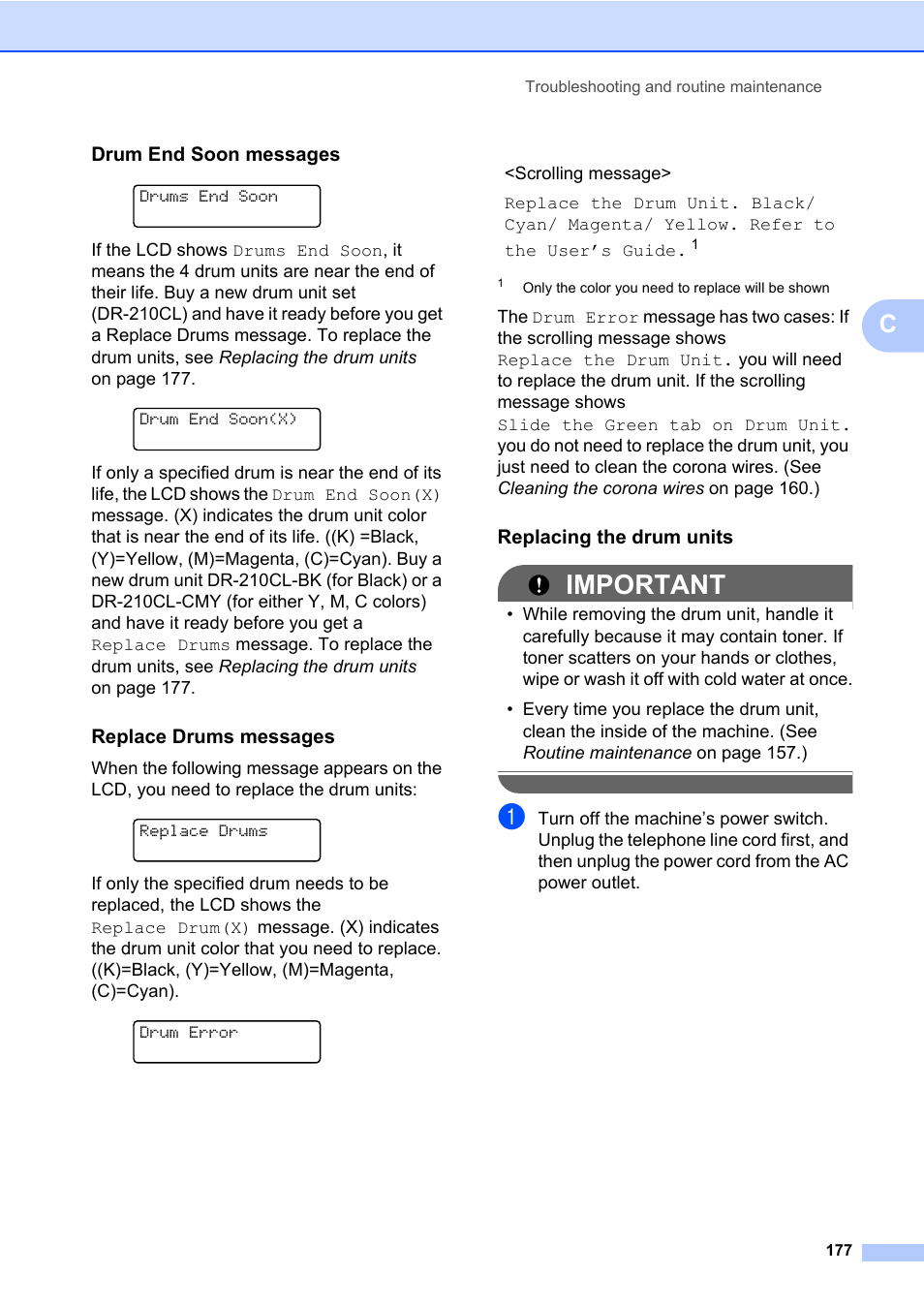 Drum end soon messages, Replace drums messages, Replacing the drum units | Important | Brother Fax Machine/Multi-Function Center MFC-9125CN User Manual | Page 193 / 267