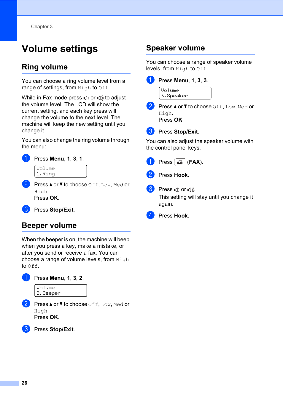 Volume settings, Ring volume, Beeper volume | Speaker volume, Ring volume beeper volume speaker volume | Brother Fax Machine/Multi-Function Center MFC-9125CN User Manual | Page 42 / 267
