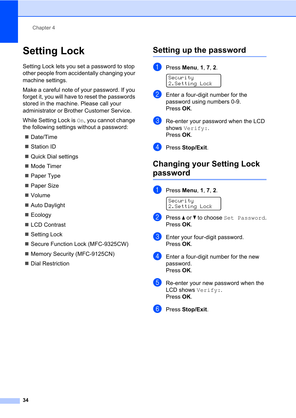 Setting lock, Setting up the password, Changing your setting lock password | Brother Fax Machine/Multi-Function Center MFC-9125CN User Manual | Page 50 / 267