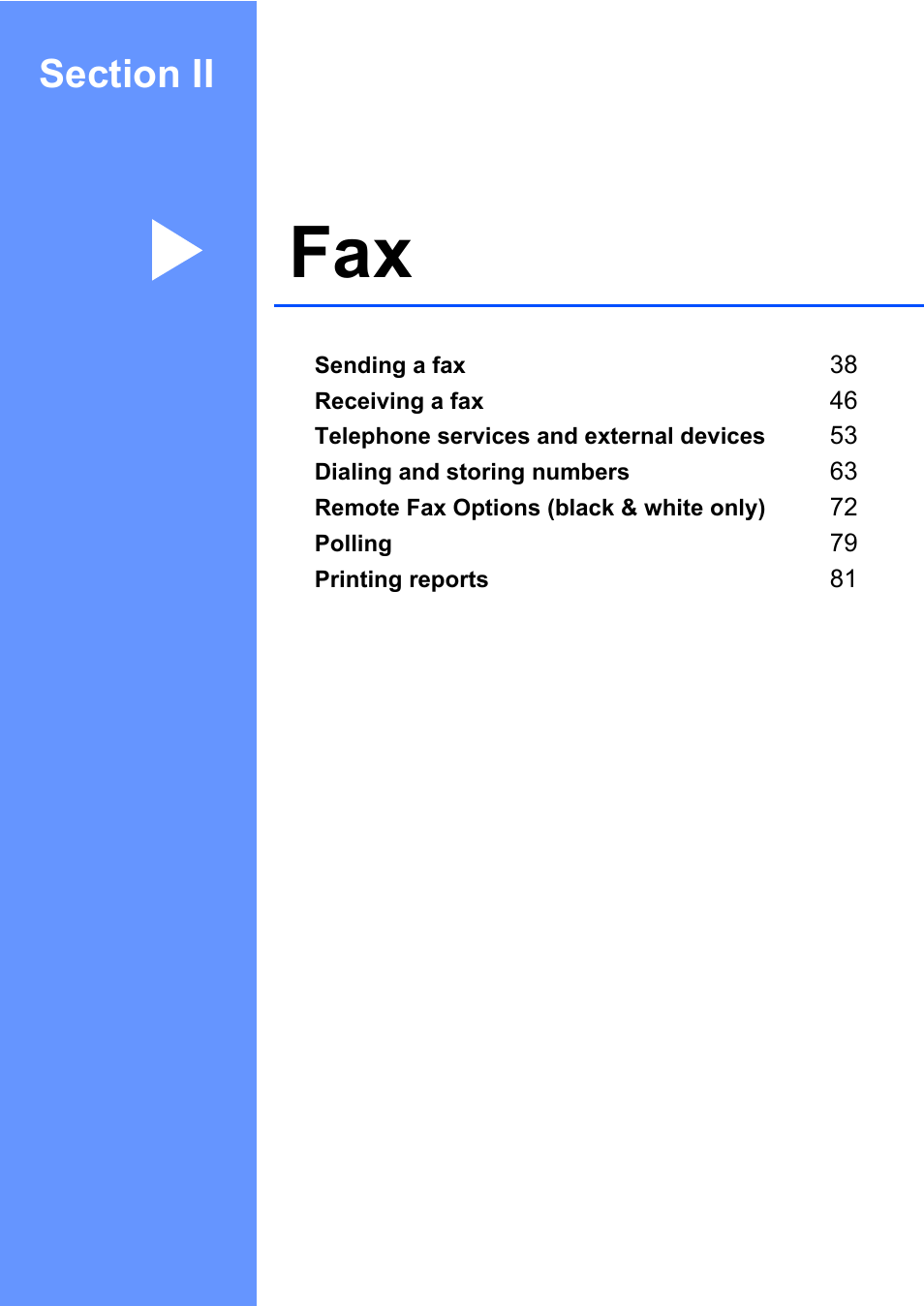 Section ii: fax, Section ii fax | Brother Fax Machine/Multi-Function Center MFC-9125CN User Manual | Page 53 / 267