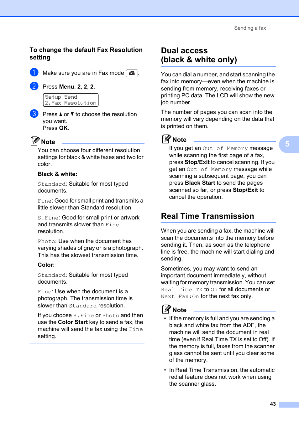 To change the default fax resolution setting, Dual access (black & white only), Real time transmission | Brother Fax Machine/Multi-Function Center MFC-9125CN User Manual | Page 59 / 267