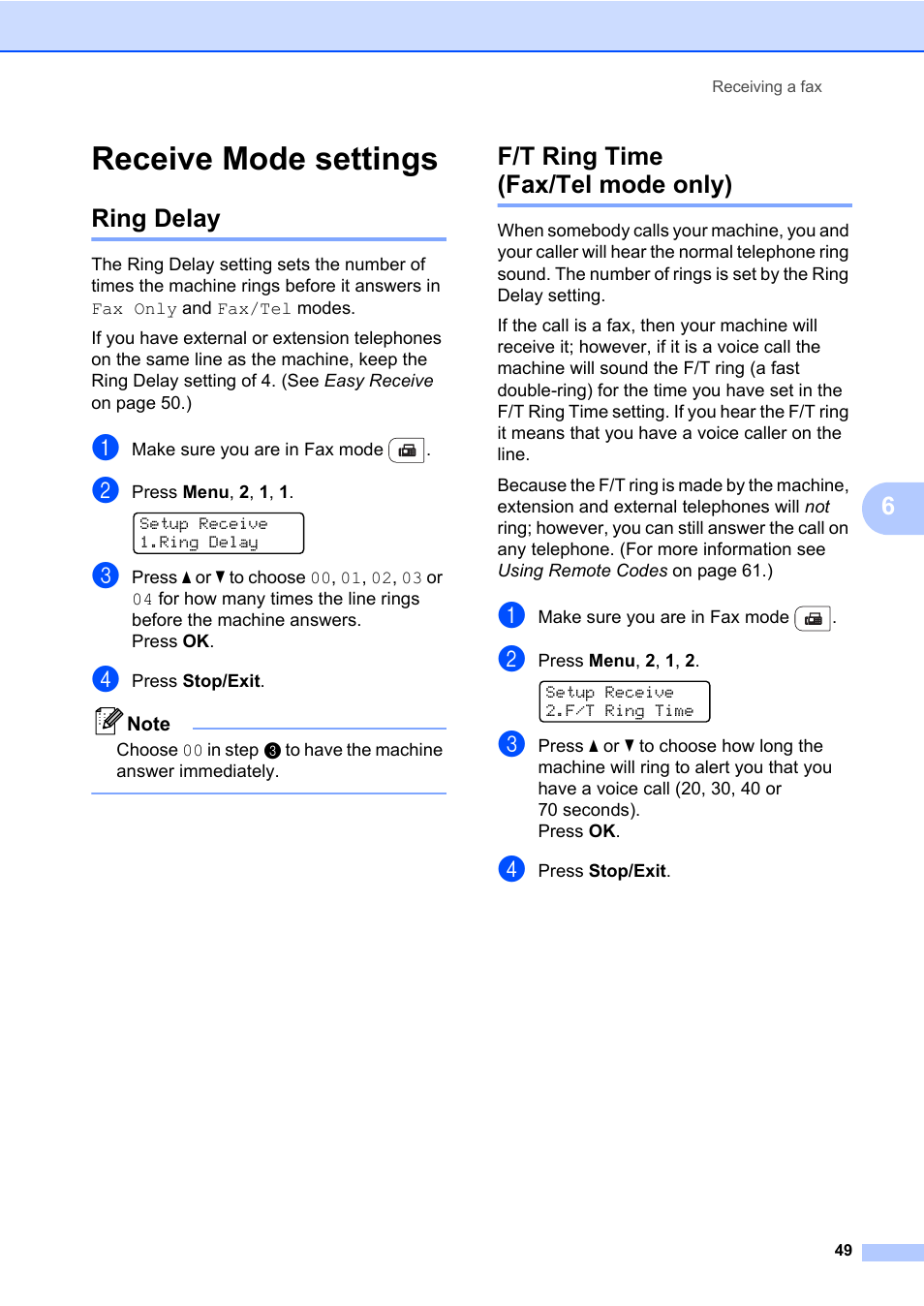 Receive mode settings, Ring delay, F/t ring time (fax/tel mode only) | Ring delay f/t ring time (fax/tel mode only) | Brother Fax Machine/Multi-Function Center MFC-9125CN User Manual | Page 65 / 267