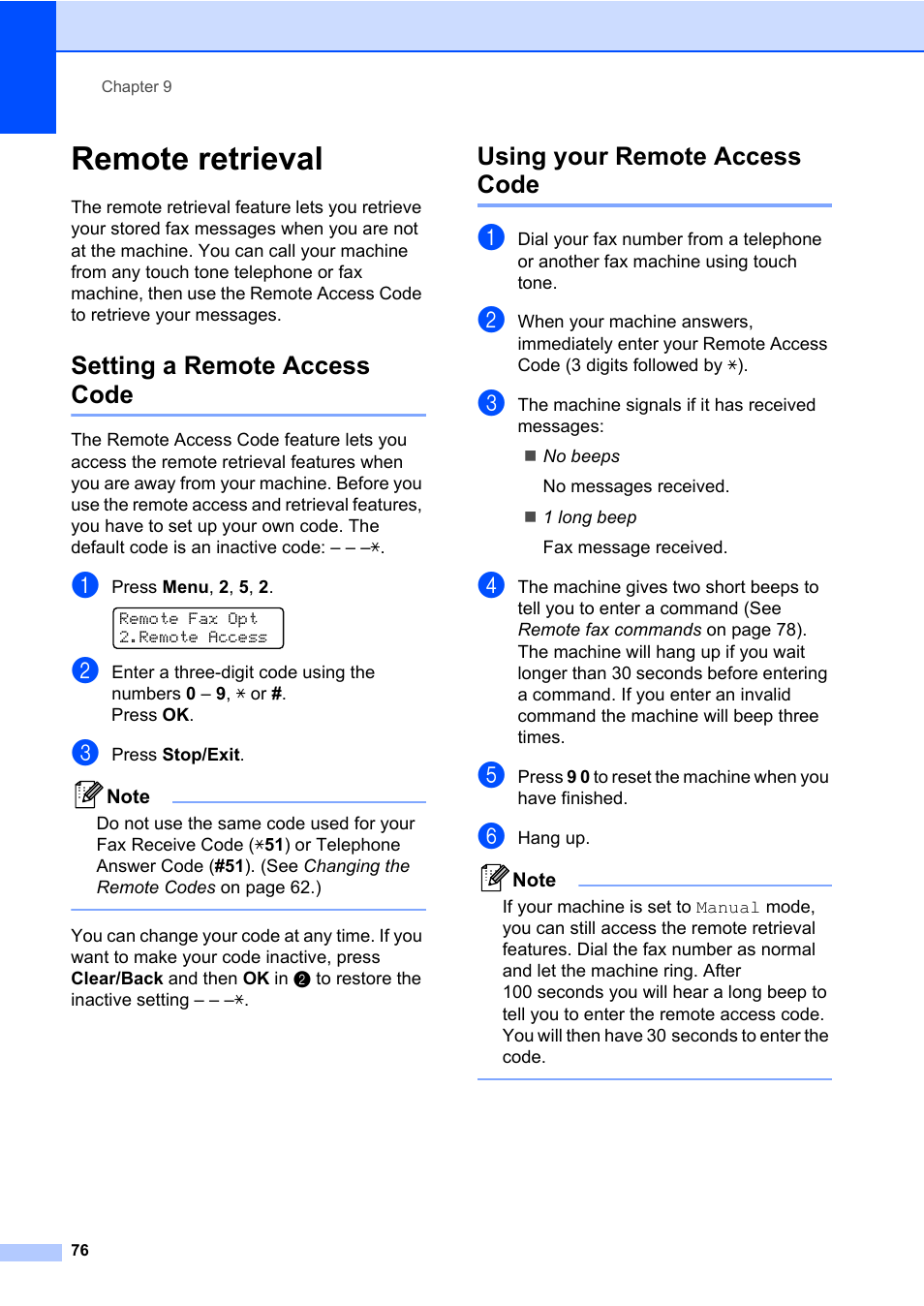 Remote retrieval, Setting a remote access code, Using your remote access code | Brother Fax Machine/Multi-Function Center MFC-9125CN User Manual | Page 92 / 267