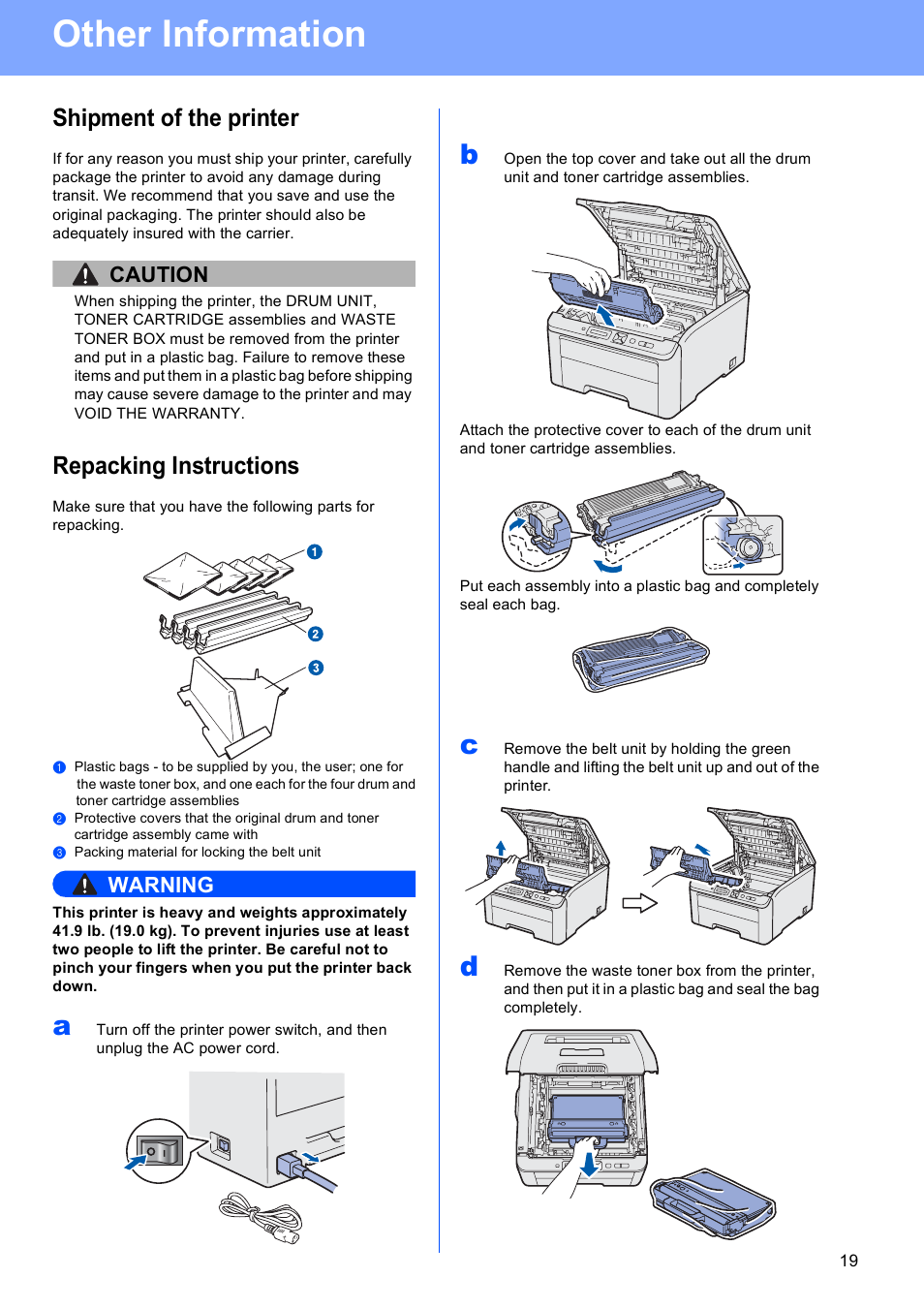 Shipment of the printer, Repacking instructions, Other information | Caution, Warning | Brother HL-3040CN User Manual | Page 19 / 24