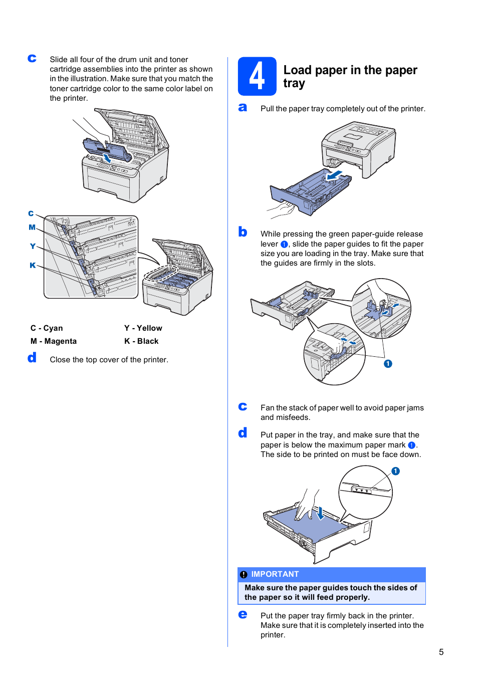 4 load paper in the paper tray, Load paper in the paper tray | Brother HL-3040CN User Manual | Page 5 / 24
