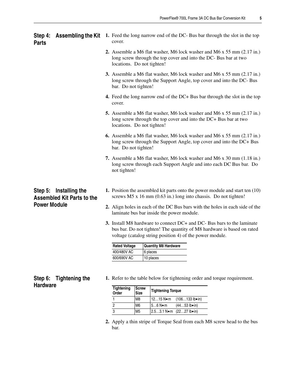 Step 4: assembling the kit parts, Step 6: tightening the hardware | Rockwell Automation 20L PowerFlex 700L Frame 3A DC Bus Bar Conversion Kit User Manual | Page 5 / 6