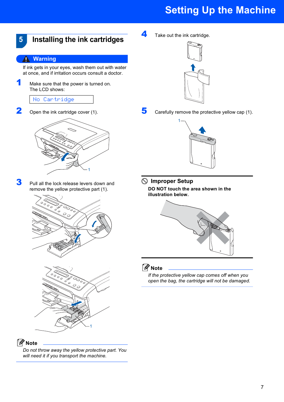 5 installing the ink cartridges, Installing the ink cartridges, Setting up the machine | 5installing the ink cartridges, No cartridge, Warning, Improper setup | Brother DCP-130C User Manual | Page 9 / 24