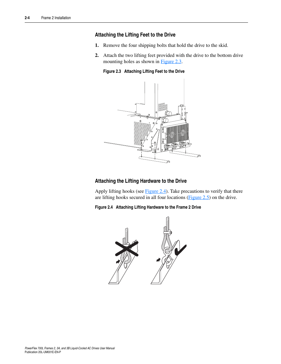 Attaching the lifting feet to the drive, Attaching the lifting hardware to the drive | Rockwell Automation 20L PowerFlex 700L Liquid-Cooled Adjustable Frequency AC Drive User Manual | Page 30 / 156