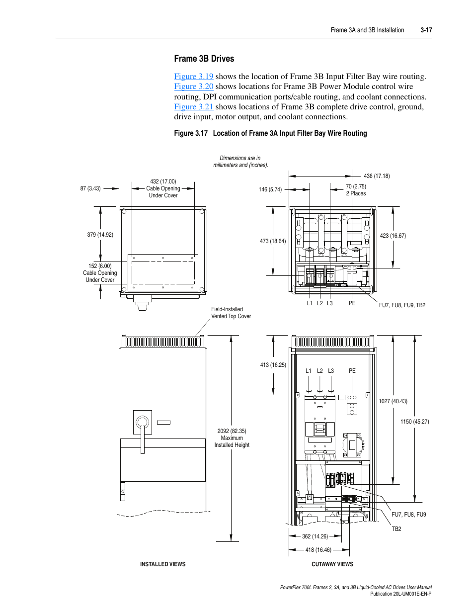 Frame 3b drives, Frame 3b drives -17, Figure 3.17 | Rockwell Automation 20L PowerFlex 700L Liquid-Cooled Adjustable Frequency AC Drive User Manual | Page 65 / 156