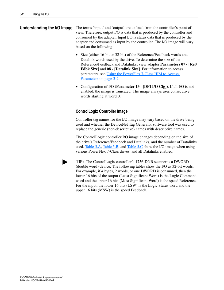 Understanding the i/o image, Controllogix controller image, Understanding the i/o image -2 | Rockwell Automation 20-COMM-D DeviceNet Adapter Series B FRN 2.xxx User Manual | Page 86 / 246