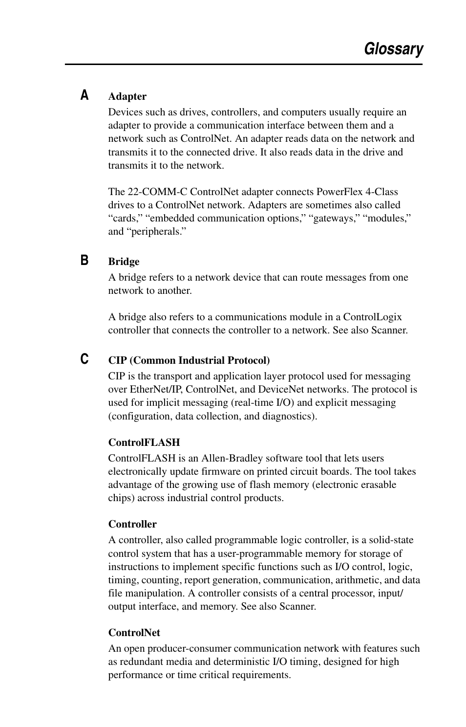 Glossary, These options. the | Rockwell Automation 22-COMM-C ControlNet Adapter User Manual | Page 151 / 164