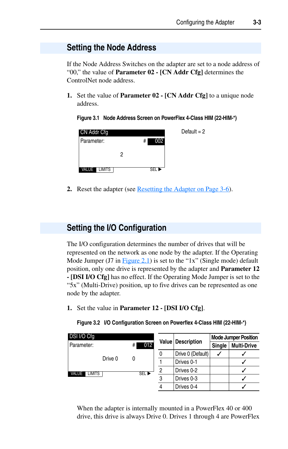 Setting the node address, Setting the i/o configuration | Rockwell Automation 22-COMM-C ControlNet Adapter User Manual | Page 29 / 164