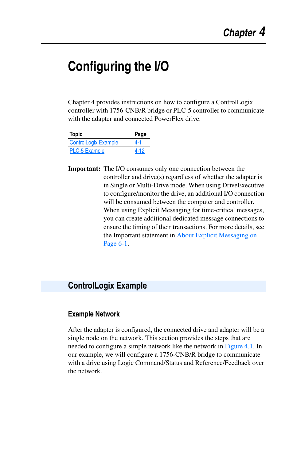 Chapter 4, Configuring the i/o, Controllogix example | Example network, Controllogix example -1, 4configuring the i/o | Rockwell Automation 22-COMM-C ControlNet Adapter User Manual | Page 35 / 164