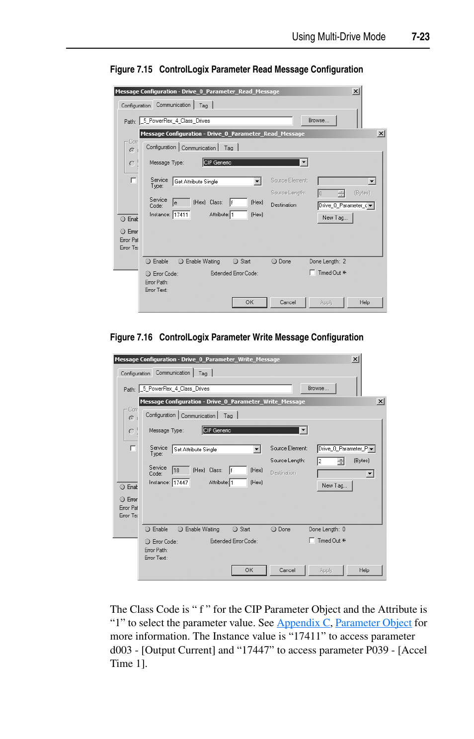 Figure 7.15, Figure 7.16 | Rockwell Automation 22-COMM-C ControlNet Adapter User Manual | Page 91 / 164