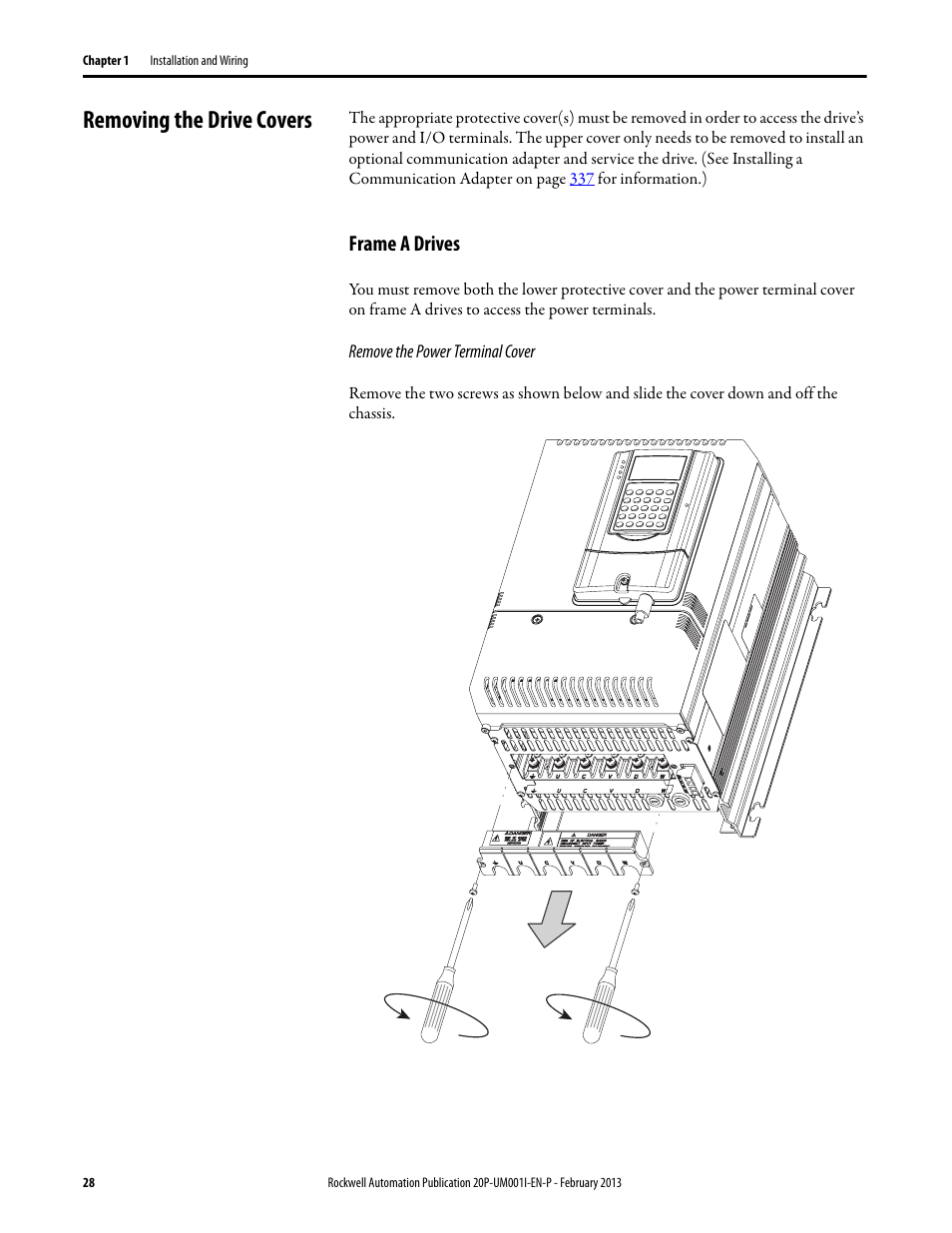 Removing the drive covers, Frame a drives | Rockwell Automation 20P PowerFlex Digital DC Drive User Manual | Page 28 / 376