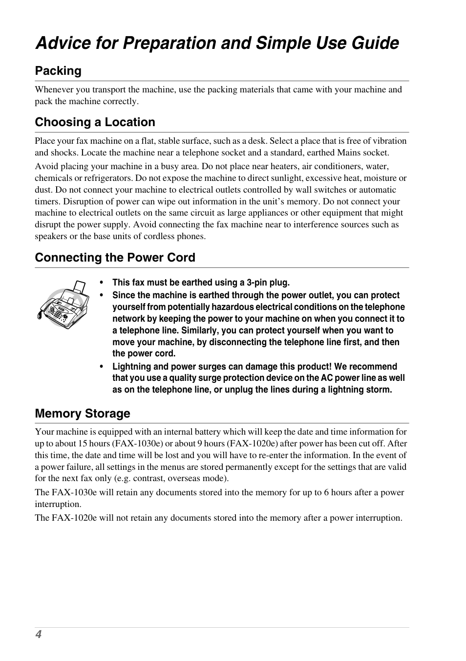 Advice for preparation and simple use guide, Packing, Choosing a location | Connecting the power cord, Memory storage | Brother 1030e User Manual | Page 10 / 108