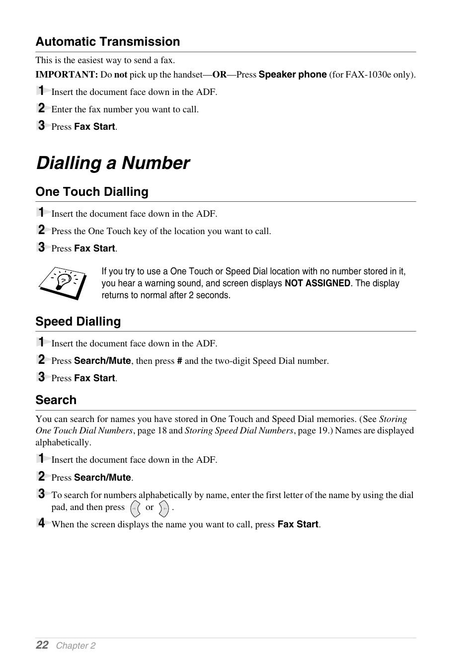 Automatic transmission, Dialling a number, One touch dialling | Speed dialling, Search, The call is dialled. (see | Brother 1030e User Manual | Page 28 / 108