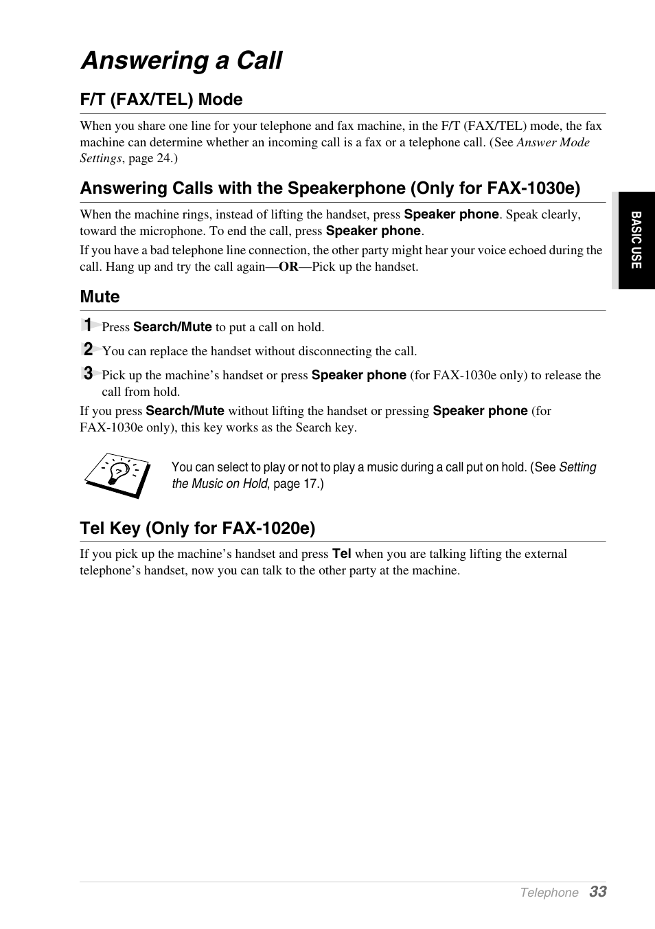 Answering a call, F/t (fax/tel) mode, Mute | Tel key (only for fax-1020e) | Brother 1030e User Manual | Page 39 / 108