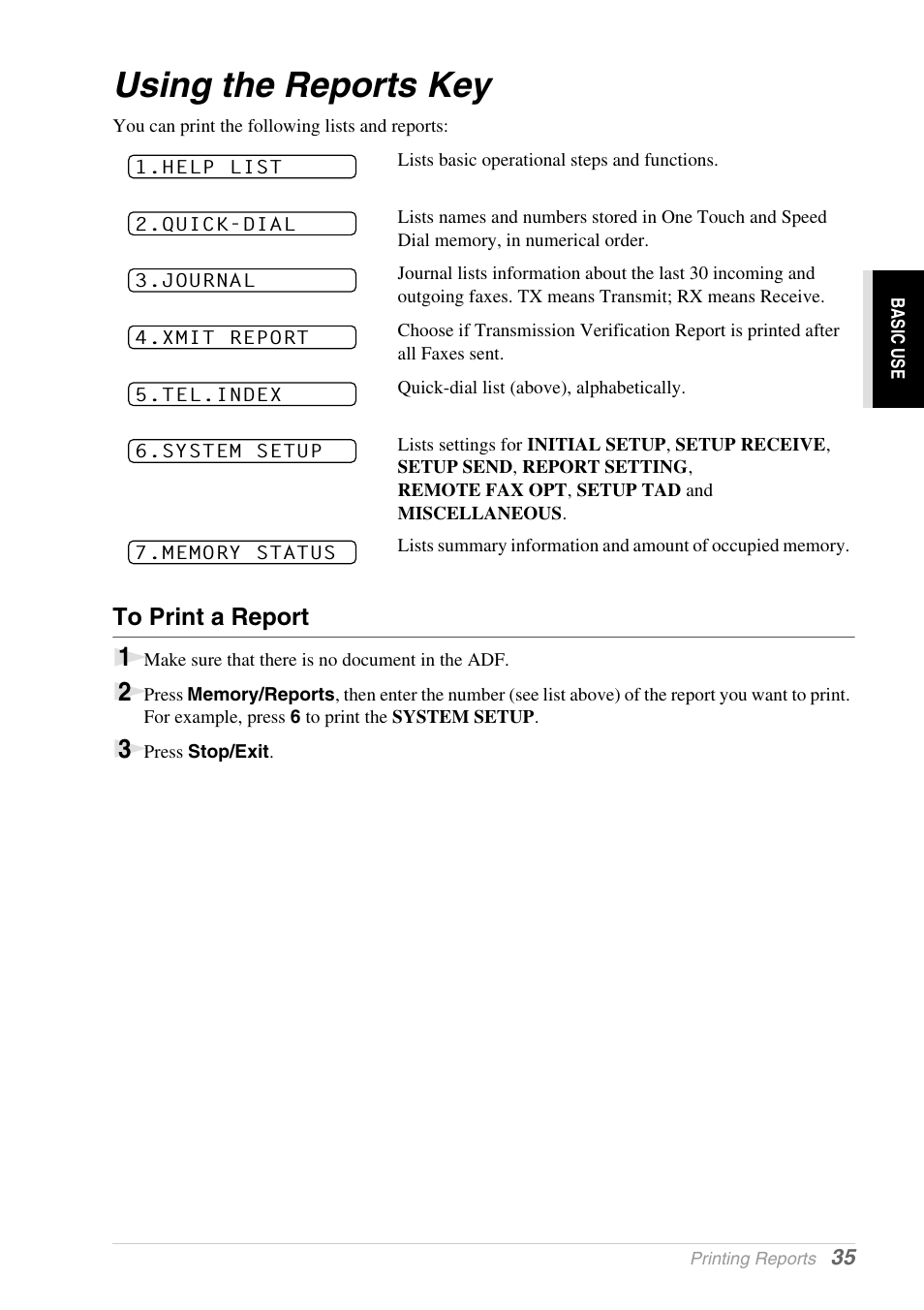 Using the reports key, To print a report | Brother 1030e User Manual | Page 41 / 108