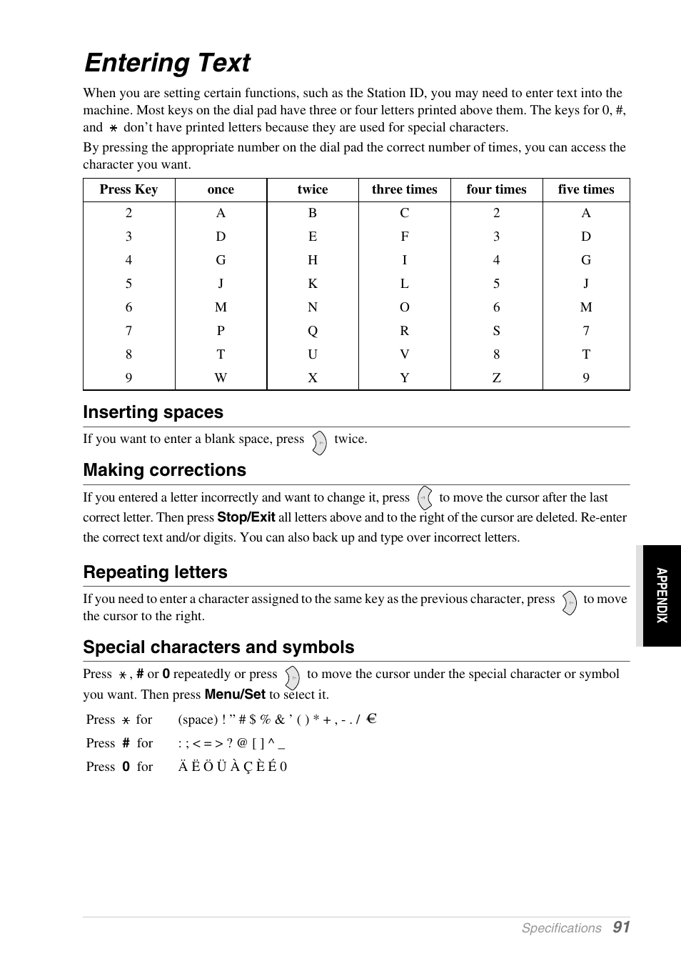 Entering text, Inserting spaces, Making corrections | Repeating letters, Special characters and symbols | Brother 1030e User Manual | Page 97 / 108