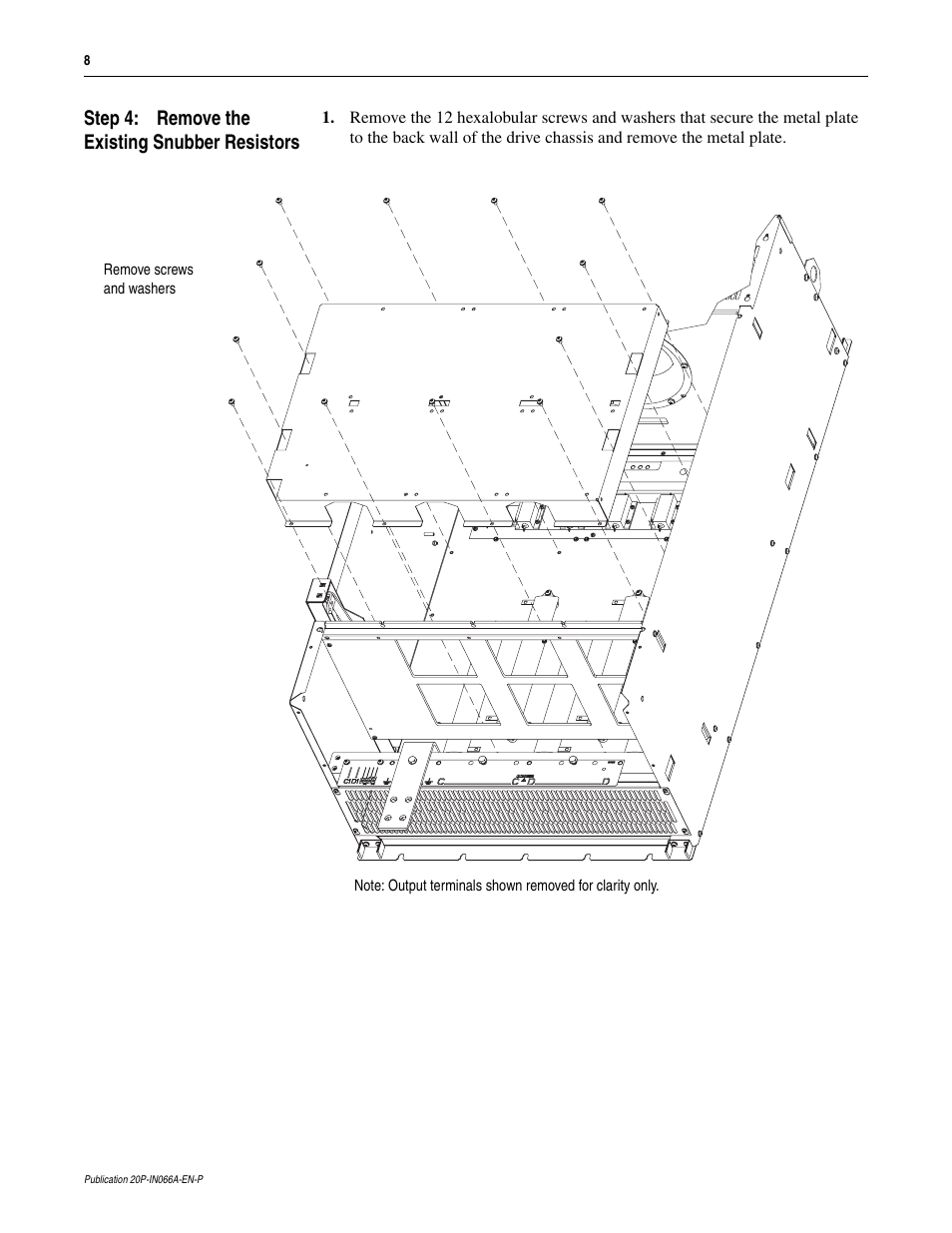 Step 4: remove the existing snubber resistors | Rockwell Automation 20P PowerFlex DC Drive - Frame D Snubber Resistors User Manual | Page 8 / 10