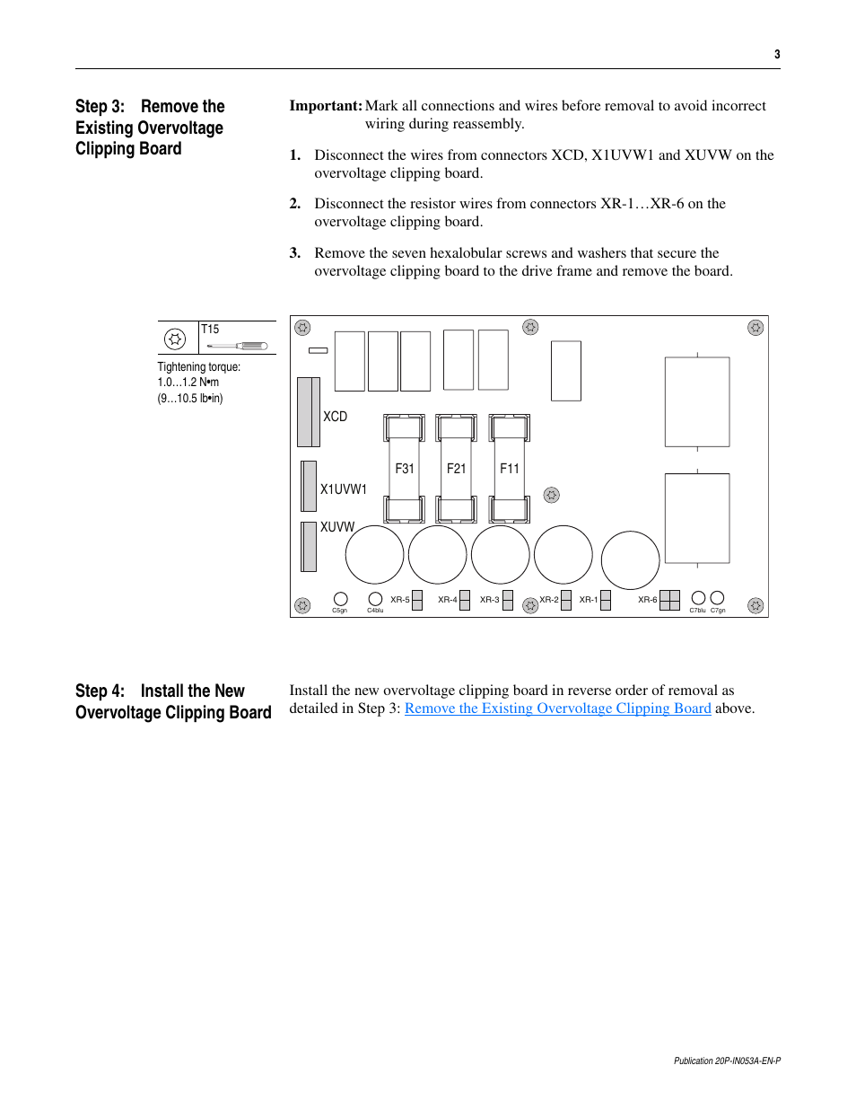 Step 4: install the new overvoltage clipping board | Rockwell Automation 20P PowerFlex DC Drive - Frame D Overvoltage Clipping Board User Manual | Page 3 / 4