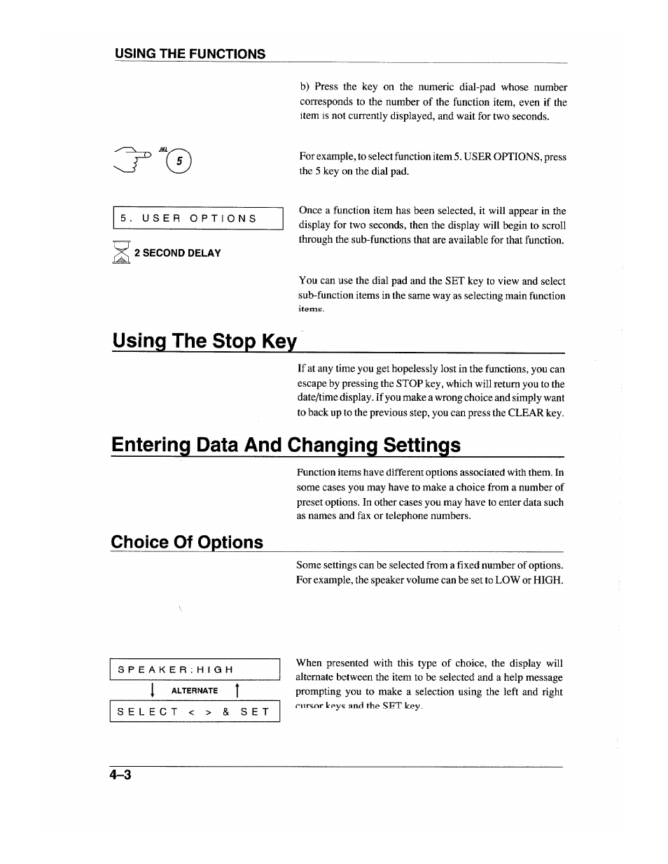 Using the stop key, Entering data and changing settings, Using the stop key -3 | Entering data and changing settings -3, Choice of options | Brother INTELLIFAX 600 User Manual | Page 38 / 122