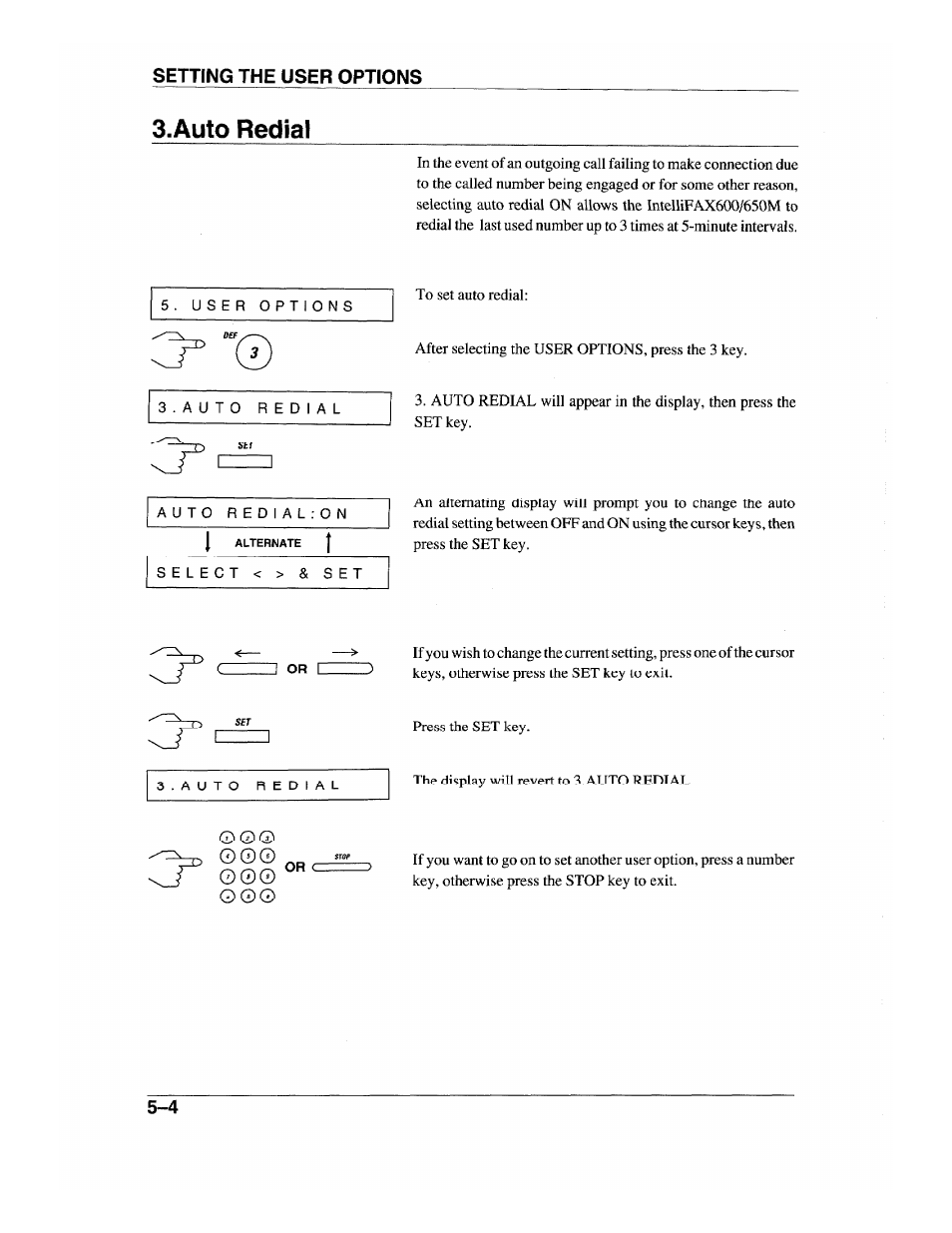 S.auto redial, Setting the user options | Brother INTELLIFAX 600 User Manual | Page 46 / 122