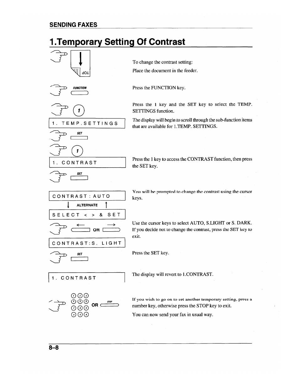 Temporary setting of contrast, Temporary setting of contrast -8 | Brother INTELLIFAX 600 User Manual | Page 76 / 122