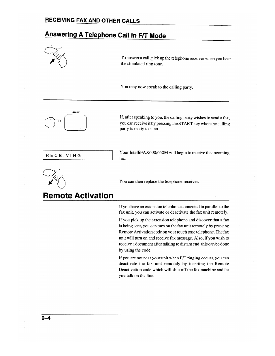 Remote activation, Remote activation -4, Answering a telephone call in f/t mode | Brother INTELLIFAX 600 User Manual | Page 88 / 122