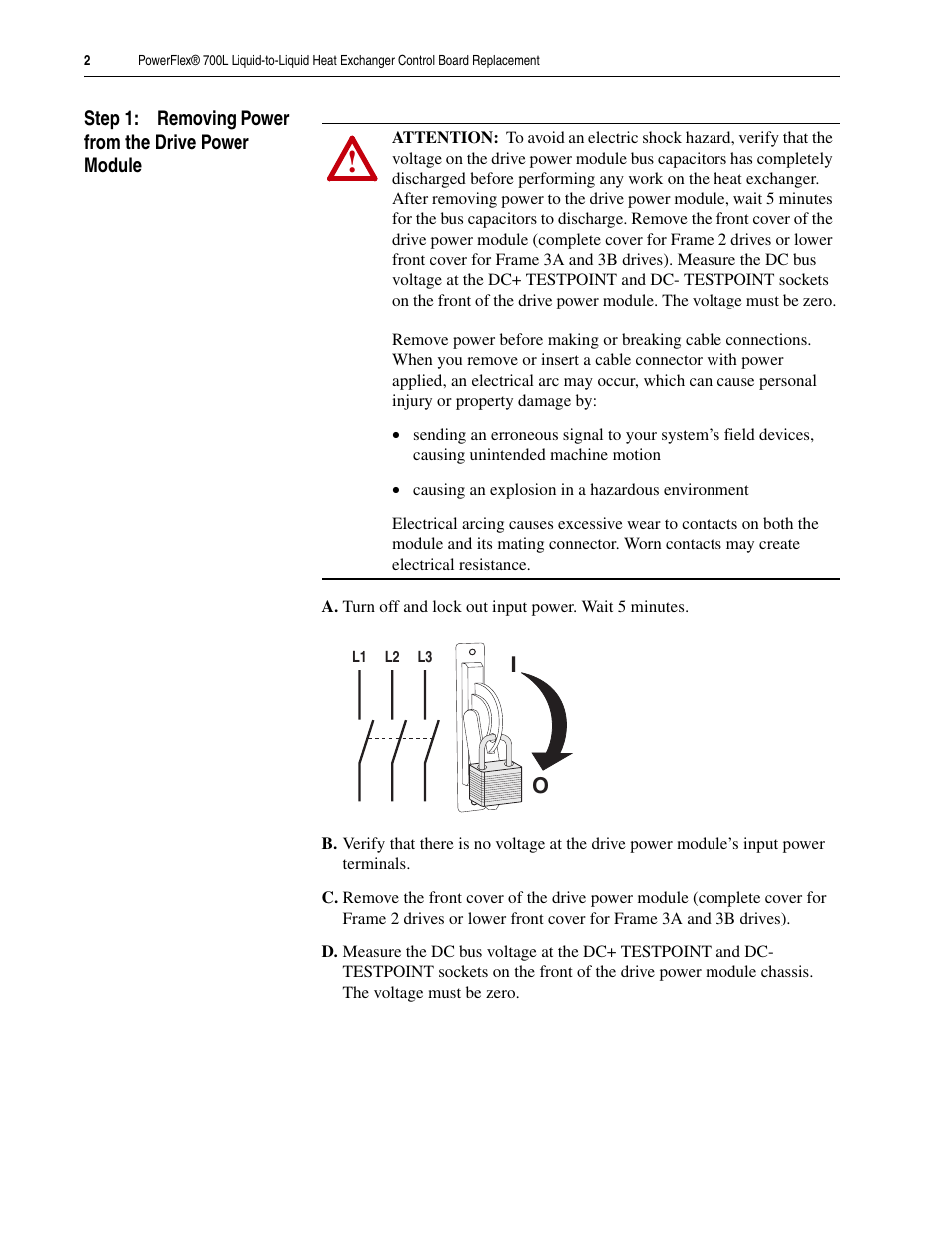 Step 1: removing power from the drive power module | Rockwell Automation 20L-LL PowerFlex 700L Liquid-to-Liquid Heat Exchanger Control Board Replacement User Manual | Page 2 / 6