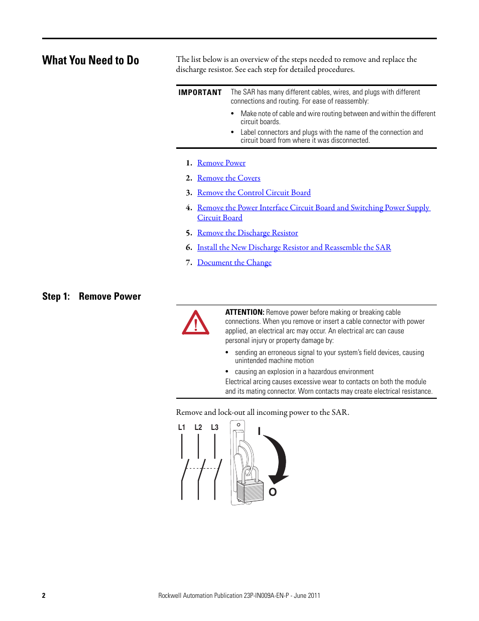 What you need to do, Step 1: remove power | Rockwell Automation 23P PowerFlex DC Stand-Alone Regulator (SAR) Discharge Resistor User Manual | Page 2 / 10