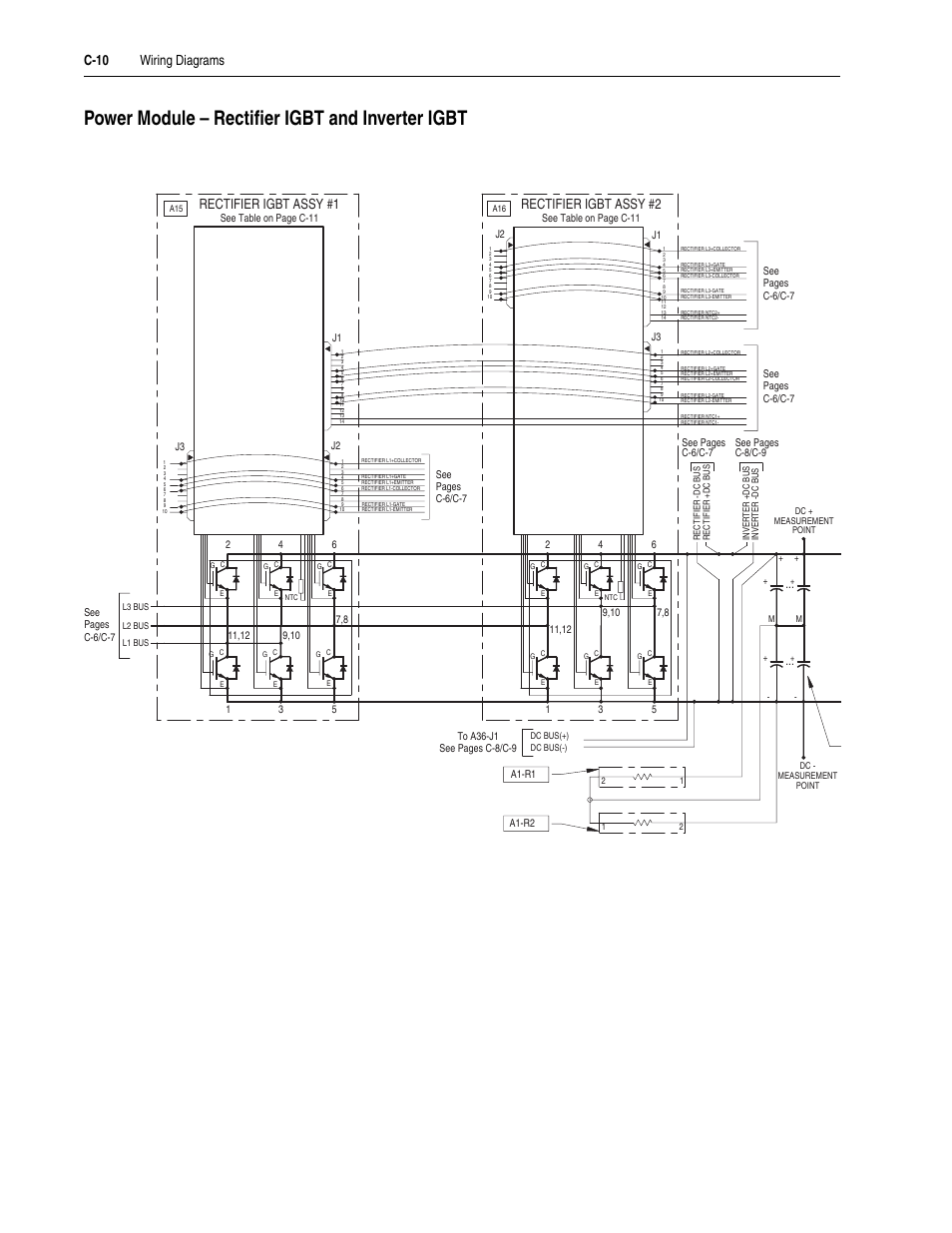 Power module - rectifier igbt and inverter igbt, Power module – rectifier igbt and inverter igbt, C-10 | C-10 wiring diagrams, Rectifier igbt assy #2, Rectifier igbt assy #1 | Rockwell Automation LPM20  Liquid-Cooled AC Drive with High Performance Drive Control User Manual | Page 84 / 92