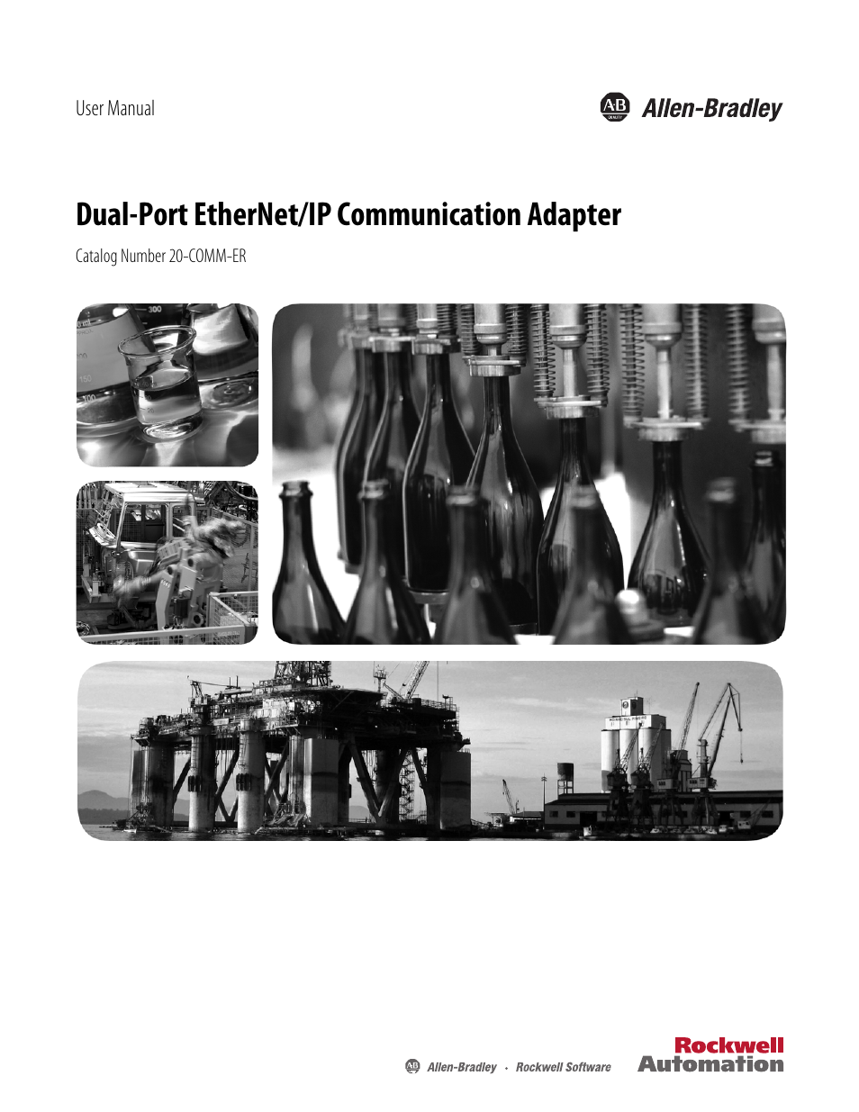 Rockwell Automation 20-COMM-ER 20-COMM-ER Dual-Port EtherNet/IP Communication Adapter User Manual User Manual | 238 pages