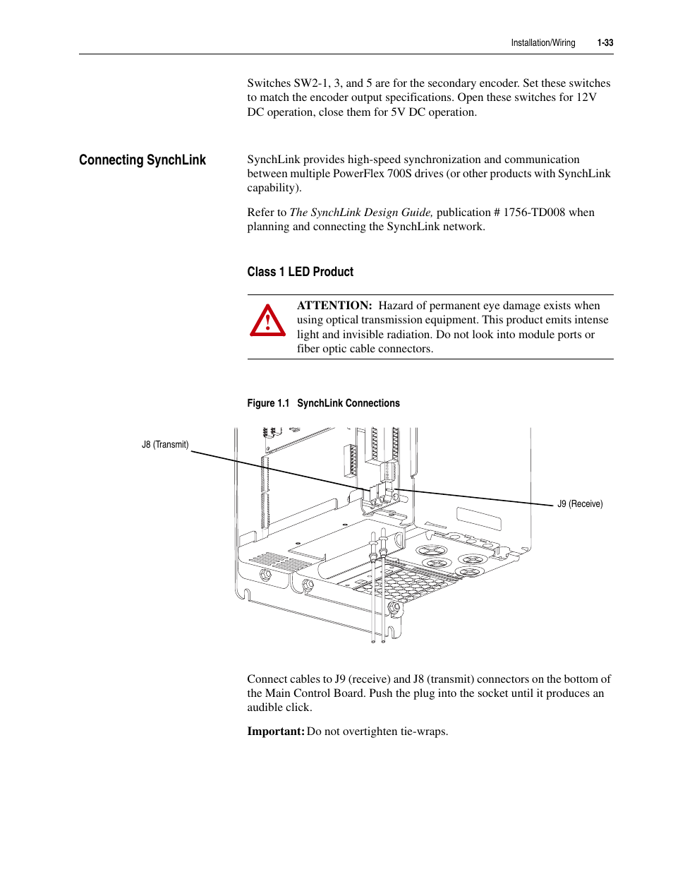 Connecting synchlink, Class 1 led product, Connecting synchlink -33 | Class 1 led product -33 | Rockwell Automation 20D PowerFlex 700S Drive Ph I Control, Frames 1...11 User Manual | Page 47 / 248